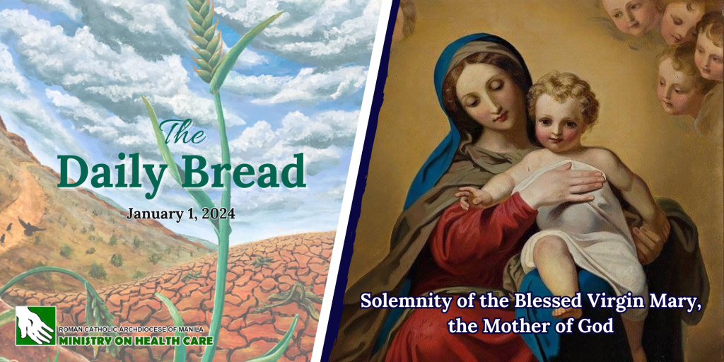 DAILY BREAD JANUARY 1 2024 RCAMMHC   Solemnity Of The Blessed Virgin Mary The Mother Of God 1024x512 